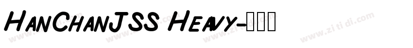 HanChanJSS Heavy字体转换